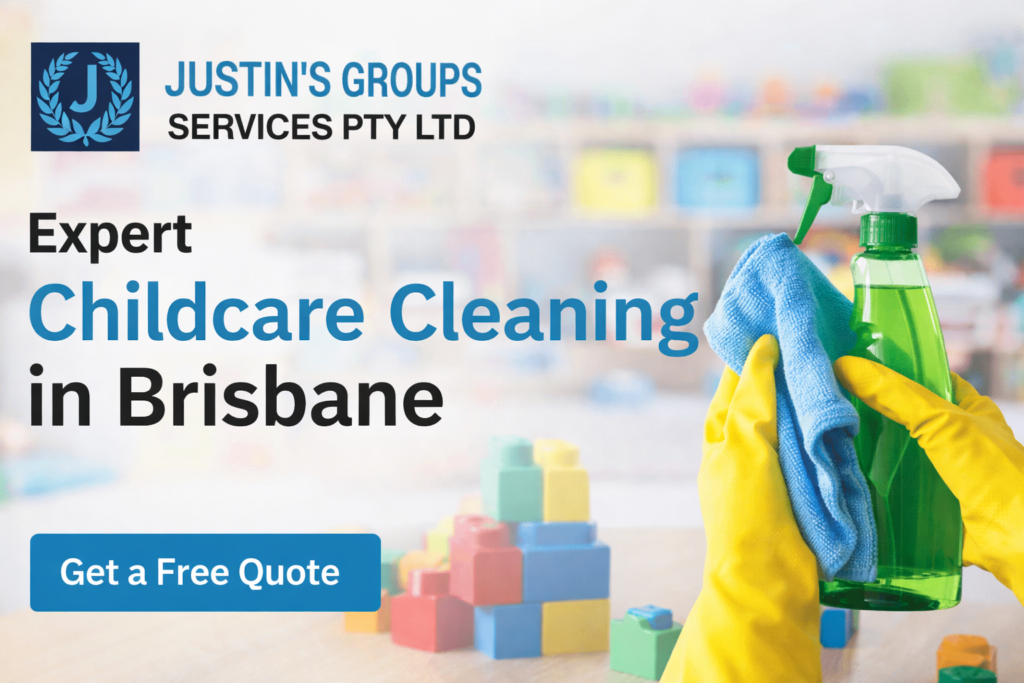 Expert childcare cleaning in Brisbane